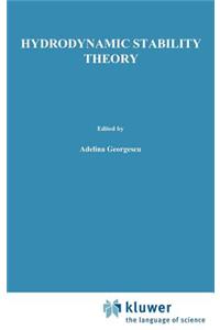 Hydrodynamic Stability Theory