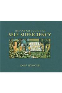 Concise Guide to Self-sufficiency