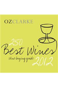 Oz Clarke 250 Best Wines
