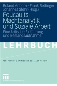 Foucaults Machtanalytik Und Soziale Arbeit