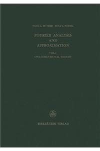 Fourier Analysis and Approximation
