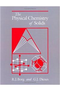 The Physical Chemistry of Solids