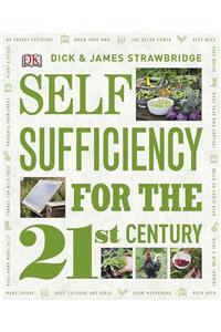 Self-Sufficiency for the 21st Century