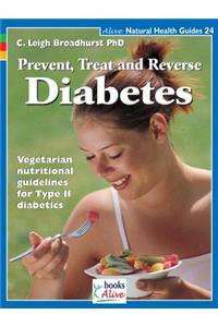 Prevent, Treat, and Reverse Diabetes