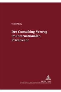 Der Consulting-Vertrag Im Internationalen Privatrecht