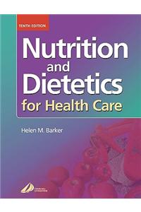 Nutrition and Dietetics for Health Care