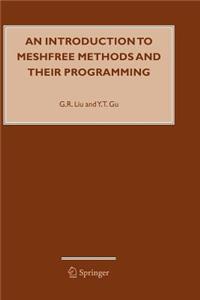 An Introduction to Meshfree Methods and Their Programming