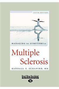 Managing the Symptoms of Multiple Sclerosis: Fifth Edition