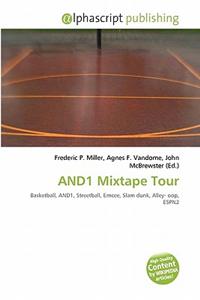 And1 Mixtape Tour