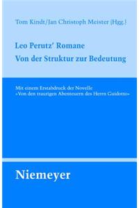 Leo Perutz' Romane: Von Der Struktur Zur Bedeutung