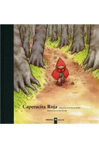 Caperucita roja/ Little Red Riding Hood