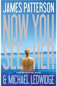 Now You See Her