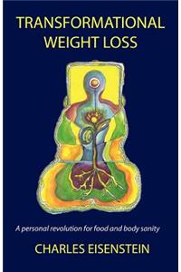 Transformational Weight Loss