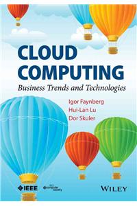 Cloud Computing: Business Trends and Technologies