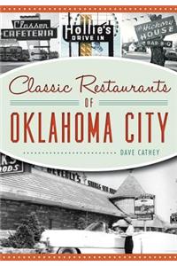 Classic Restaurants of Oklahoma City