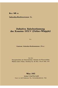 Definitive Bahnbestimmung Des Kometen 1932v (Peltier-Whipple)