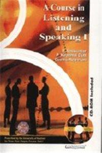 A Course in Listening and Speaking: University of Kashmir: v. 1