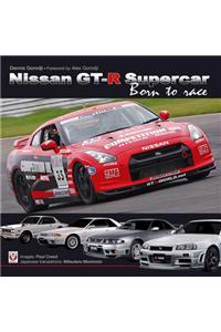 Nissan GT-R Supercar: Born to Race