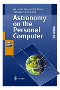 Astronomy on the Personal Computer