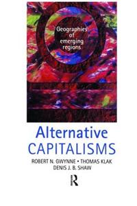 Alternative Capitalisms: Geographies of Emerging Regions