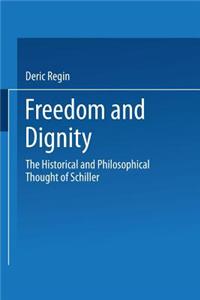 Freedom and Dignity