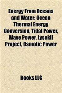 Energy from Oceans and Water: Tidal Power