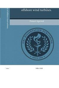 Structural Reliability of Offshore Wind Turbines.