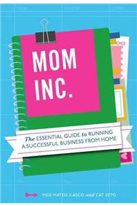 Mom, Inc.