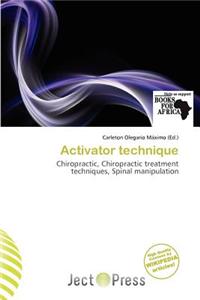 Activator Technique