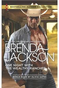 One Night with the Wealthy Rancher: Billionaire, M.D.