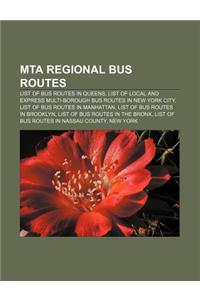 Mta Regional Bus Routes: List of Bus Routes in Queens, List of Local and Express Multi-Borough Bus Routes in New York City