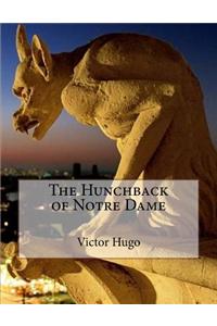 The Hunchback of Notre Dame