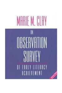 An Observation Survey of Early Literacy Achievement