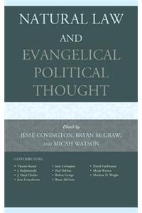 Natural Law and Evangelical Political Thought