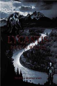 Lycantis: Rage of Wolves