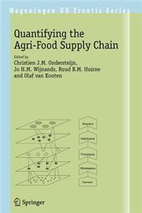 Quantifying the Agri-Food Supply Chain