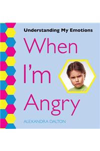 When I'm Angry