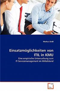 Einsatzmoglichkeiten Von Itil in Kmu