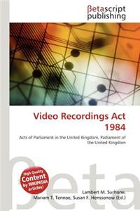 Video Recordings ACT 1984