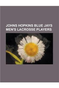 Johns Hopkins Blue Jays Men's Lacrosse Players