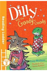 Dilly and the Goody Goody
