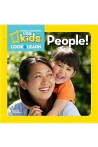 National Geographic Little Kids Look and Learn: People!