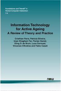 Information Technology for Active Ageing