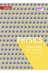 Collins Aqa A-Level Science - Aqa A-Level Physics Year 1 and as Student Book