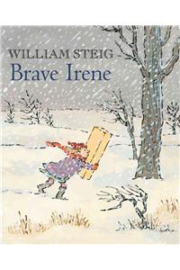 Brave Irene: A Picture Book