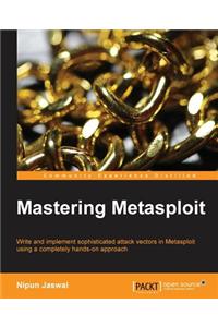 Mastering Metasploit