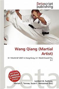 Wang Qiang (Martial Artist)