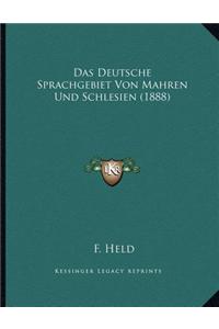 Das Deutsche Sprachgebiet Von Mahren Und Schlesien (1888)