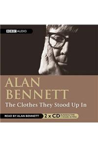 Clothes They Stood Up in