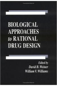 Biological Approaches to Rational Drug Design